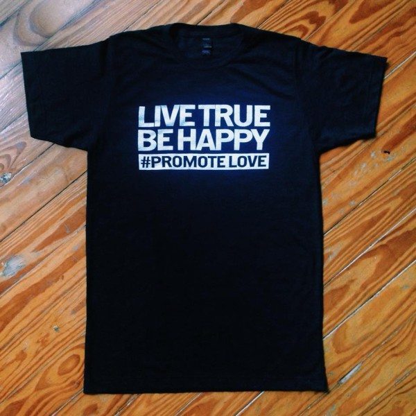 Live True Shirt Promote Love